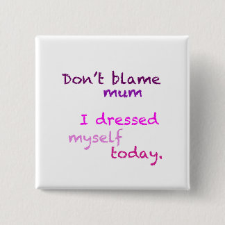 Roze I drukte mijn eigen Button