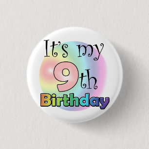 Roze It's my 9th Birthday Ronde Button 3,2 Cm