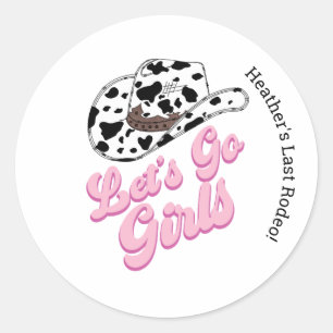 Roze Let's Go Girls Laatste Rodeo Ronde Sticker