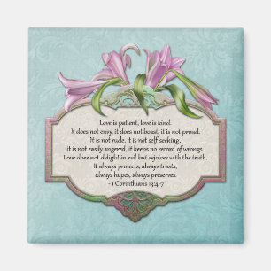 Roze Lilies Love is Patient, Love is Kind Magnet Magneet