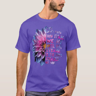 Roze lint hoe sterk we borstkankerwaren t-shirt