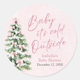 Roze linten meisje Baby het is koud buiten Baby Sh Ronde Sticker