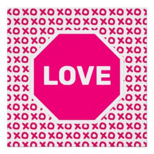 Roze 'Love Stop Sign' poster Perfect Poster