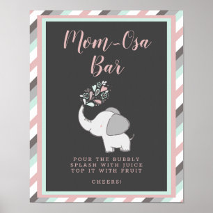 Roze Mam-Osa Bar Elephant Baby shower Drink Sign Poster