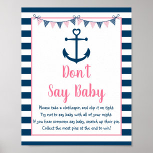 Roze marinemeisje Nautical Anchor zegt geen Baby-s Poster