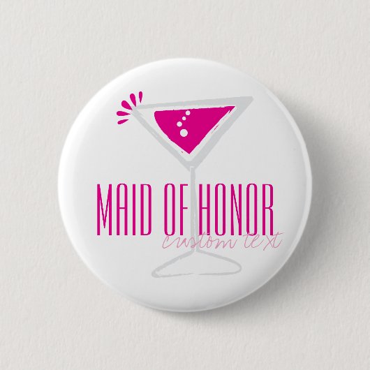Roze Martini Glass Maid of Honor Button (Voorkant)