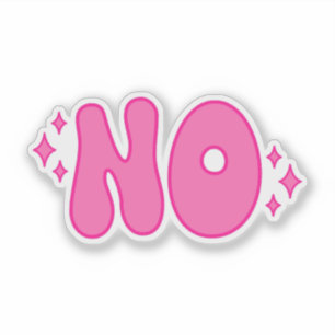 Roze nee, grappig sarcastisch cadeau sticker