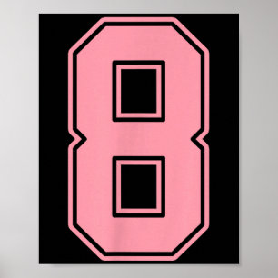 Roze nummer 8 shirt speler uniform #8  poster