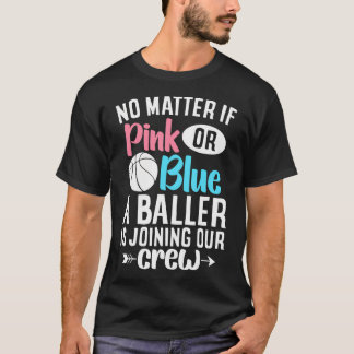 Roze of Blauw Een Baller Basketbal Geslacht Onthul T-shirt