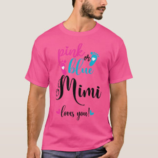 Roze of blauw Mimi houdt van je Geslacht onthullen T-shirt
