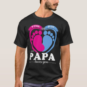 Roze of blauw uw PAPA houdt van je geslacht T-shirt