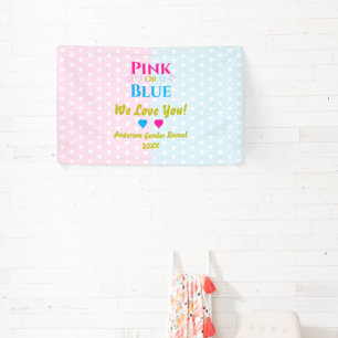 Roze of blauw, we houden van je! Geslacht Spandoek