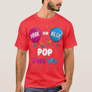 Roze of blauwe ballon Pop houdt van je gender onth T-shirt