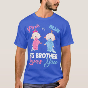Roze of blauwe Big Brother houdt van jou-Gender on T-shirt