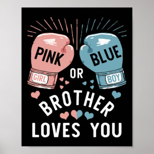 Roze of blauwe broer houdt van je boksen gender re poster