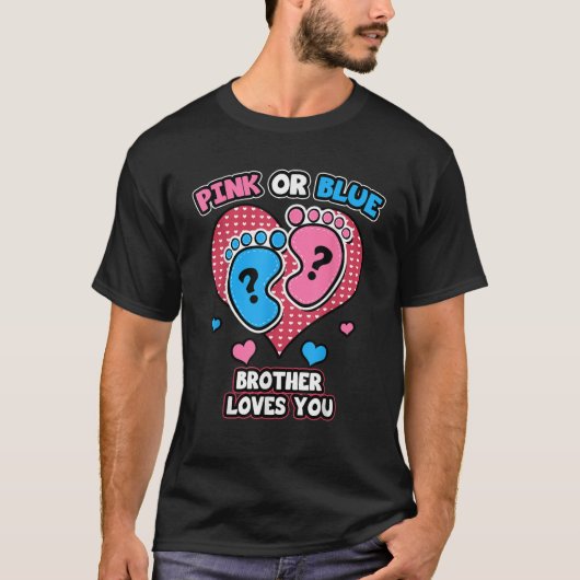 Roze of blauwe broer houdt van je geslacht en onth t-shirt (Voorkant)
