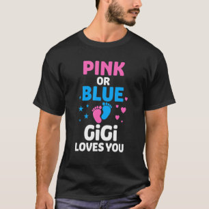 Roze of blauwe Gigi houdt van je klote seksespecif T-shirt