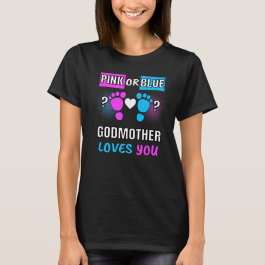 Roze of blauwe godmoeder houdt van je sekse die Ba T-shirt (Voorkant)