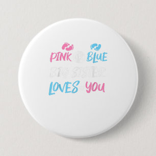 Roze of Blauwe Grote Zuster houdt van je geslacht Ronde Button 7,6 Cm