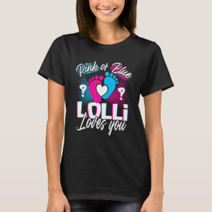 Roze of blauwe Lolli houdt van je sekse en onthult T-shirt