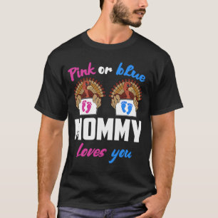 Roze of Blauwe Mama houdt van je Geslacht onthulle T-shirt