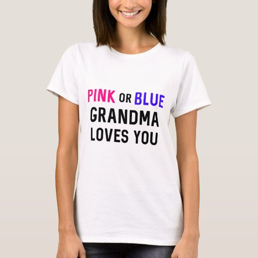 Roze of blauwe oma houdt van u // Gender onthullin T-shirt (Voorkant)