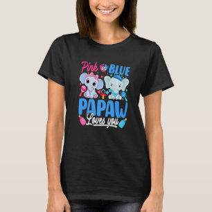Roze of blauwe papaw houdt van je sekse en onthult t-shirt