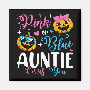 Roze of blauwe tante houdt van je pompoen Baby ple Magneet