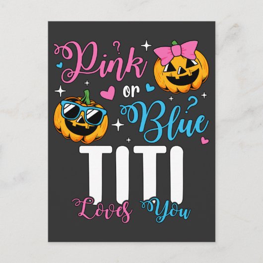 Roze Of Blauwe Titi Loves You Pumpkin Baby Briefkaart (Voorkant)