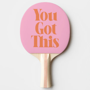 Roze Oranje Je Krijgt Dit Dikke Motiverende Quote Tafeltennisbatje