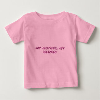 Roze Peuter T-shirt “Mijn Moeder Is Mijn Hemel”