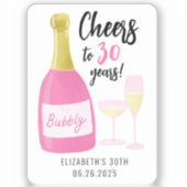 Roze Proost op 30 jaar bubbelig 30e verjaardagsfee Sticker (Voorkant)