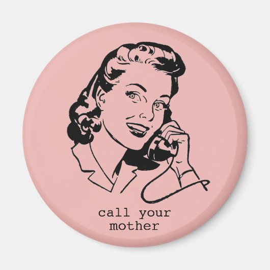 Roze Retro Bel je moeder Grappig  Magnet Magneet (Voorkant)