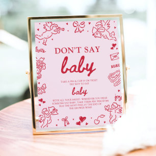 Roze Rode Valentijn Baby Zeg Niet Baby Baby Shower Poster