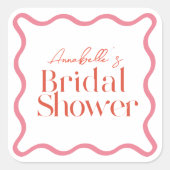 Roze & Rode Wavy Frame Trendy Bruidsshower Vierkante Sticker (Voorkant)