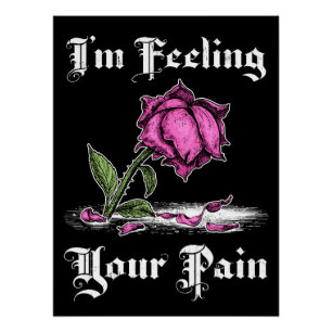 Roze roos in wanhoop Witte tekst Perfect Poster