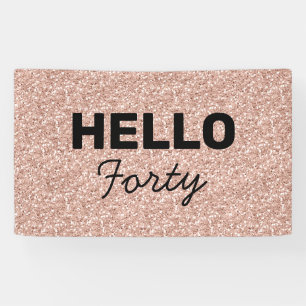 Roze Rose Gold Glitter Hallo 40e verjaardag Spandoek