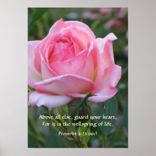 Roze Roze Bud ~ Proverbs 4:23 Poster