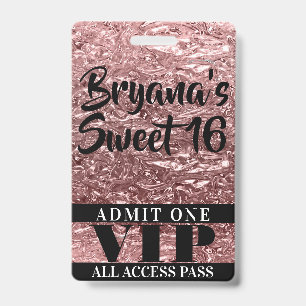 Roze Roze Goud Chrome Glans Sweet 16 VIP Pas Badge