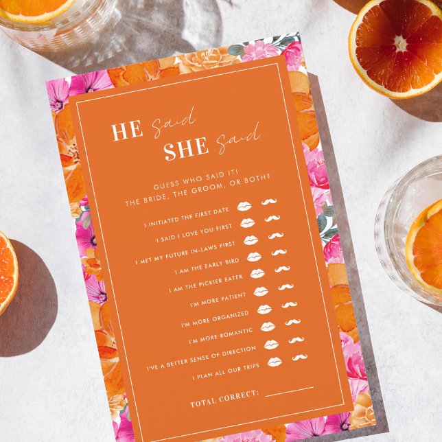 Roze Sinaasappel Vibrant Floral Hij zei dat ze spe (Creator heeft geüpload)