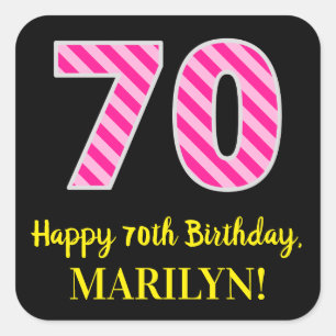 Roze streepjes "70": Happy 70th Birthday + naam Vierkante Sticker