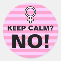 Roze strepen Blijf kalm Nee