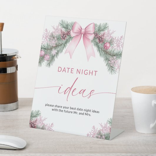 Roze strik Kerst Date Night Ideeën bord Reclamebord Met Voetstuk (Insitu)