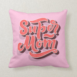 Roze supermam Pillow voor Moederdag Kussen