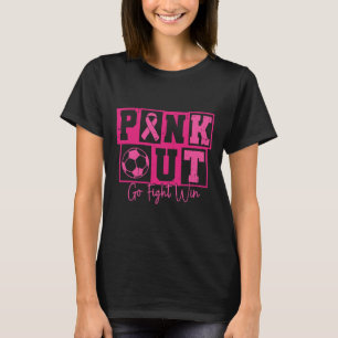 Roze Uit Ga Vecht Win Voetbal Borstkanker Krijger T-shirt