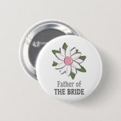 Roze Vader van de Bride Ronde Button 5,7 Cm (Voorkant /achterkant)