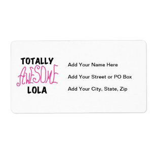 Roze Volledig Geweldige Lola T-shirts en geschenke Etiket