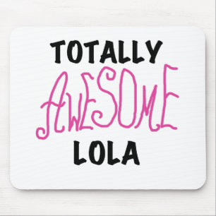 Roze Volledig Geweldige Lola T-shirts en geschenke Muismat