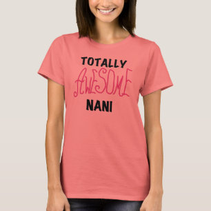 Roze Volledig Geweldige Nani T-shirts en geschenke