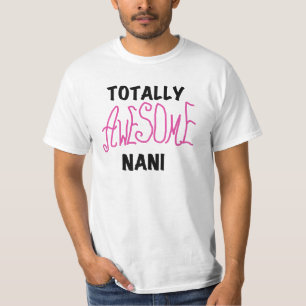 Roze Volledig Geweldige Nani T-shirts en geschenke